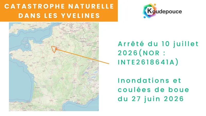 Maison sinistrée par les inondations dans les Yvelines reconnue en catastrophe naturelle le 10 juillet 2026